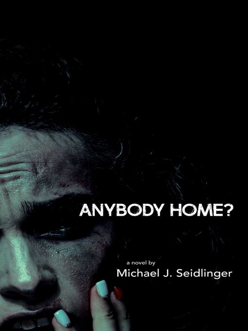 Cover image for Anybody Home?